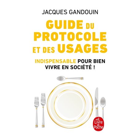 Guide du protocole et des usages