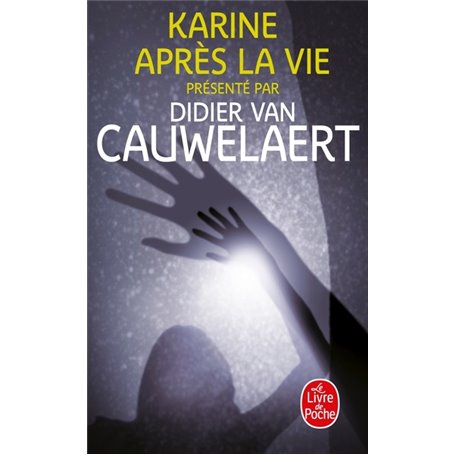 Karine après la vie