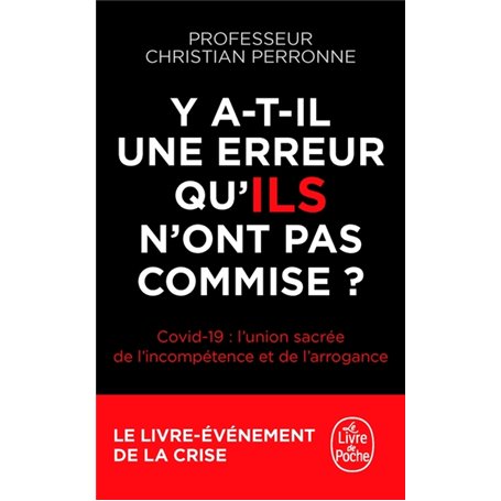 Y a-t-il une erreur qu'ils n'ont pas commise ?