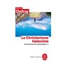 Contre-histoire de la philosophie tome 2 : Le Christianisme hédoniste