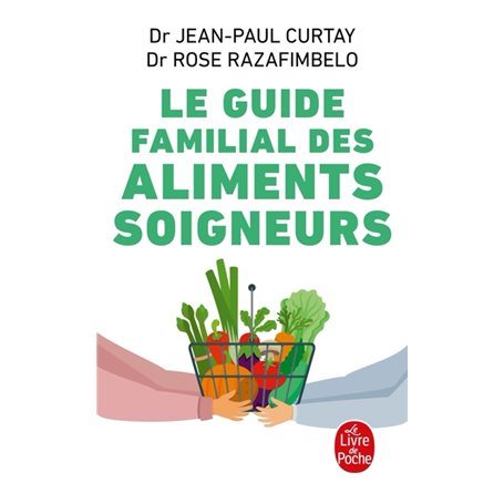 Guide familial des aliments soigneurs