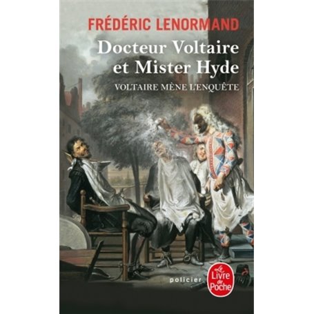 Docteur Voltaire et Mister Hyde