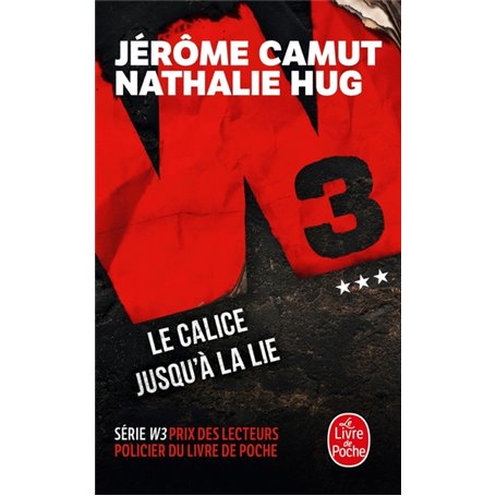 Le Calice jusqu'à la lie (W3, Tome 3)