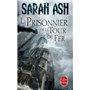 Le Prisonnier de la Tour de Fer (Les Larmes d'Artamon, Tome 2)