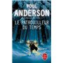 Le Patrouilleur du temps (La Patrouille du temps, Tome 2)