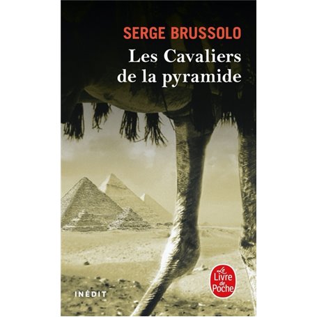 Les Cavaliers de la pyramide (Les Cavaliers de la pyramide, Tome 1)