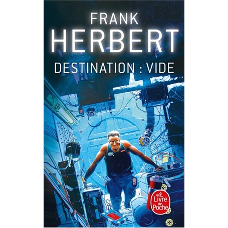 Destination : Vide (Le Programme Conscience, Tome 1)