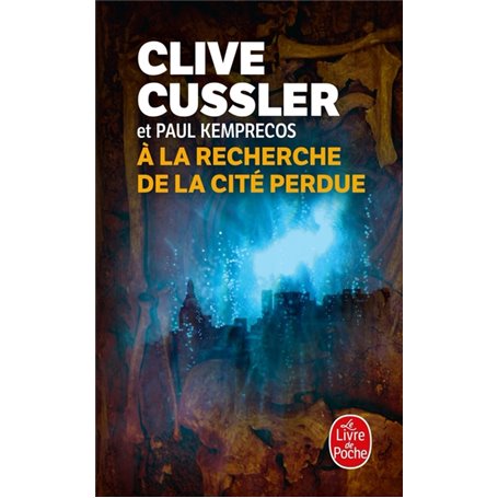 À la recherche de la cité perdue
