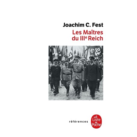Les Maîtres du IIIe Reich