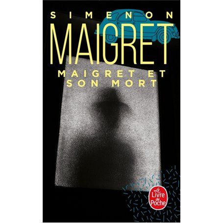 Maigret et son mort
