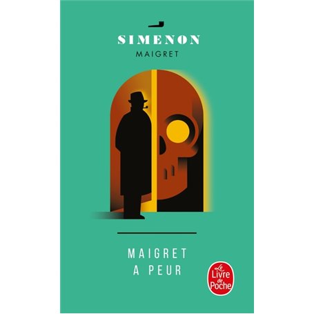 Maigret a peur