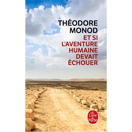 Et si l'aventure humaine devait échouer