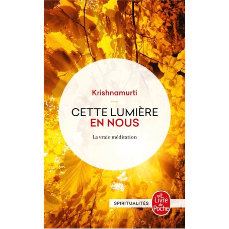 Cette lumière en nous