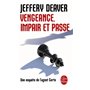 Vengeance, impair et passe