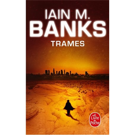 Trames (Cycle de la Culture, Tome 7)