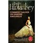 Comment sauver un vampire amoureux