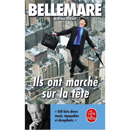 Ils ont marché sur la tête