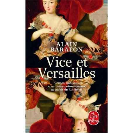 Vice et Versailles