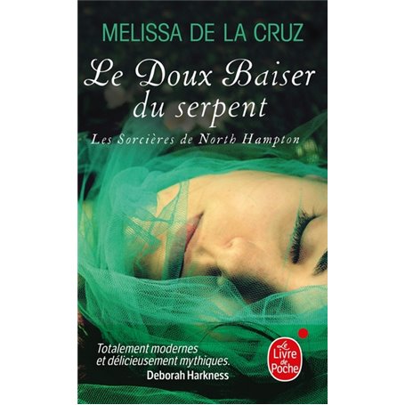 Le Baiser du serpent (Les Sorcières de North Hampton, Tome 2)