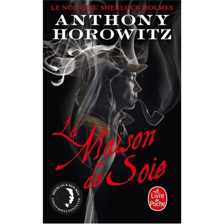 La Maison de soie (Le Nouveau Sherlock Holmes)