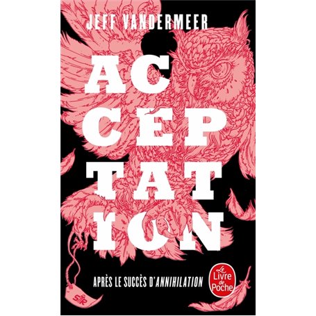 Acceptation (La Trilogie du rempart sud, Tome 3)
