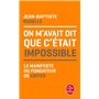 On m'avait dit que c'était impossible