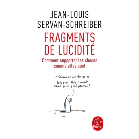 Fragments de lucidité