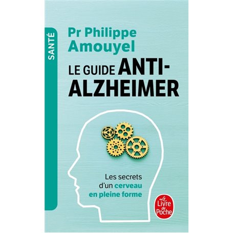Le Guide anti-Alzheimer