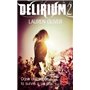 Delirium (Tome 2)