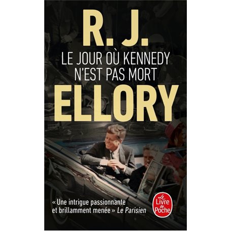 Le Jour où Kennedy n'est pas mort