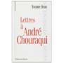 Lettres à André Chouraqui