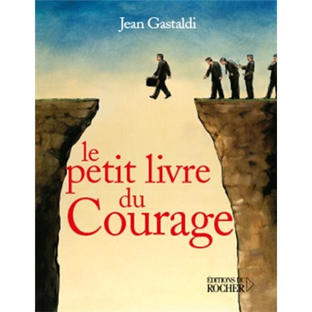 Le Petit Livre du courage
