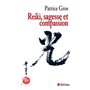 Reiki : sagesse et compassion