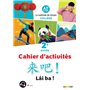 Lai Ba ! 2 - Chinois 2e année - Ed. 2022 - Cahier de l'élève
