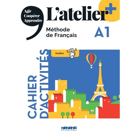 L'atelier + niv .A1  (édition 2022) - cahier + didierfle.app