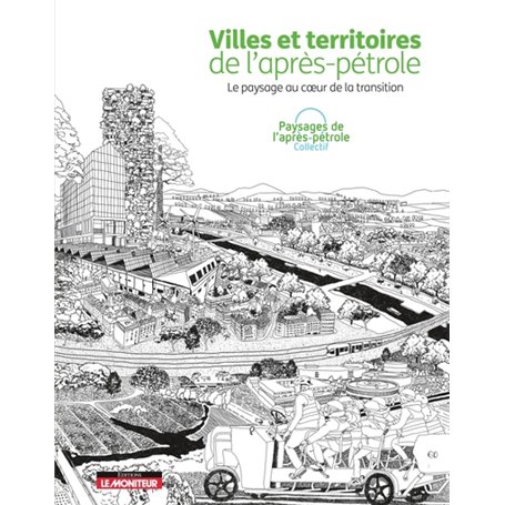 Villes et territoires de l'après-pétrole