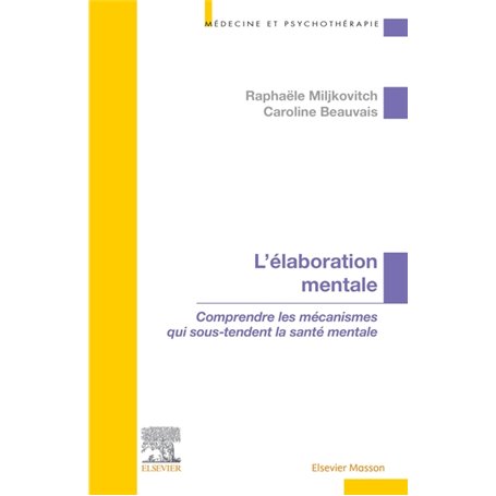 L'élaboration mentale