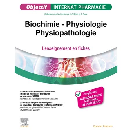 Biochimie - Physiologie - Physiopathologie