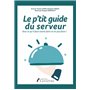 Le p'tit guide du serveur