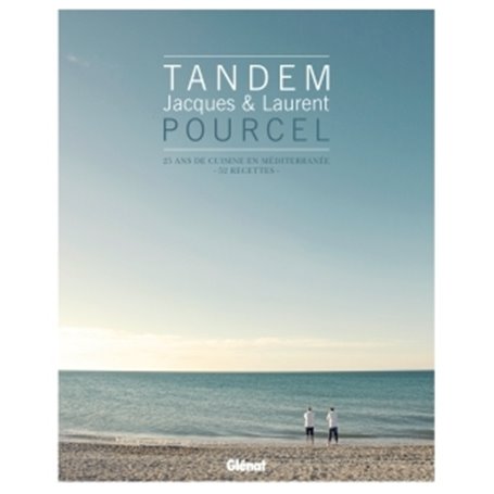 Tandem - Jacques & Laurent Pourcel