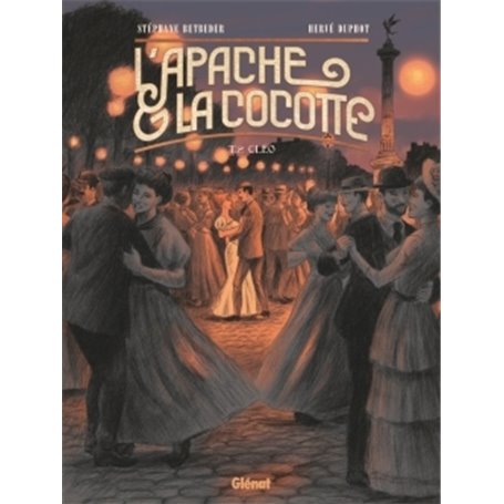 L'Apache & la Cocotte - Tome 02