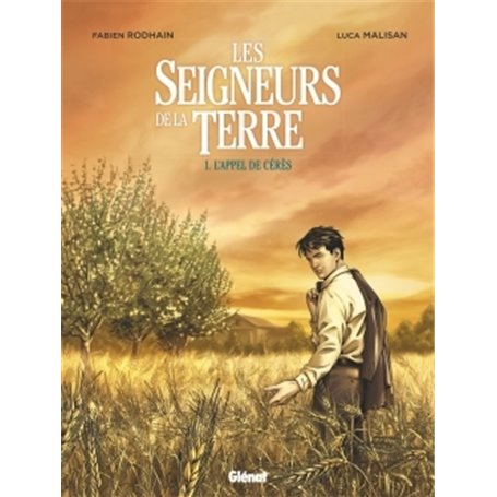 Les Seigneurs de la terre - Tome 01