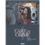 L'Art du Crime - Tome 04