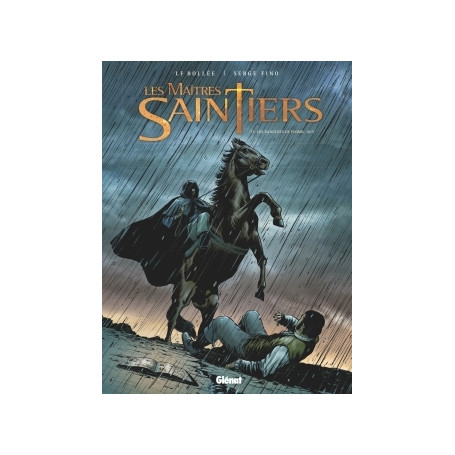 Les Maîtres-Saintiers - Tome 02