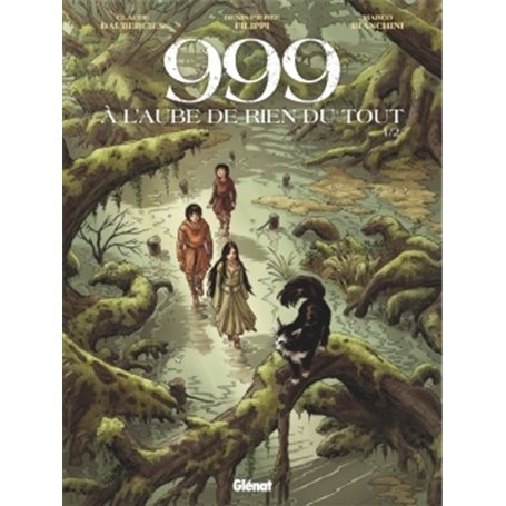 999, A l'aube de rien du tout - Tome 01