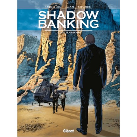 Shadow Banking - Tome 03