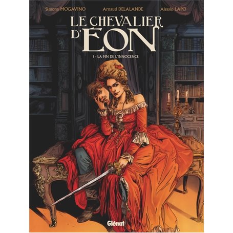 Le Chevalier d'Eon - Tome 01