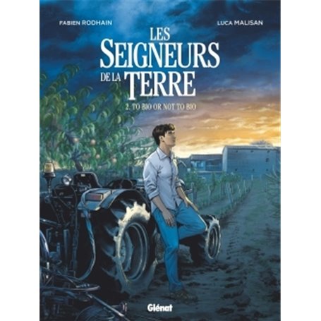 Les Seigneurs de la terre - Tome 02