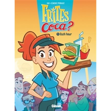 Frites Coca - Tome 01