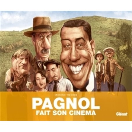 Pagnol fait son cinéma